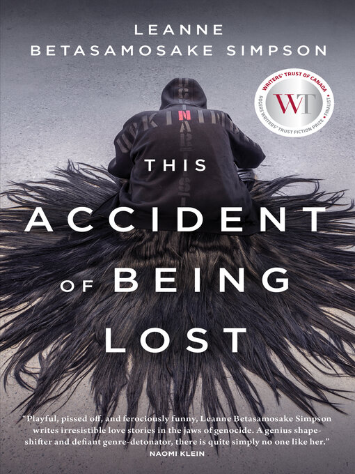 Title details for This Accident of Being Lost by Leanne Betasamosake Simpson - Available